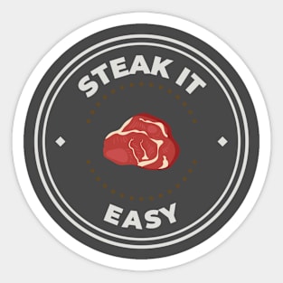 Steak it easy logo Sticker